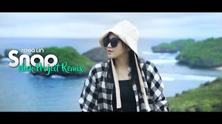 Download lagu Slow Remix !!! SNAP | Nick Project Remix mp3