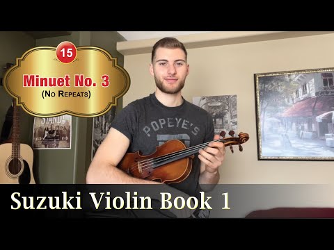 15. Minuet No. 3 (no repeats) - Suzuki Violin Book 1