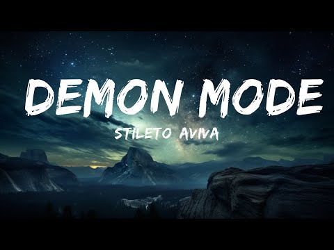Stileto, AViVA - Demon Mode (Lyrics)  | Tim Lyric