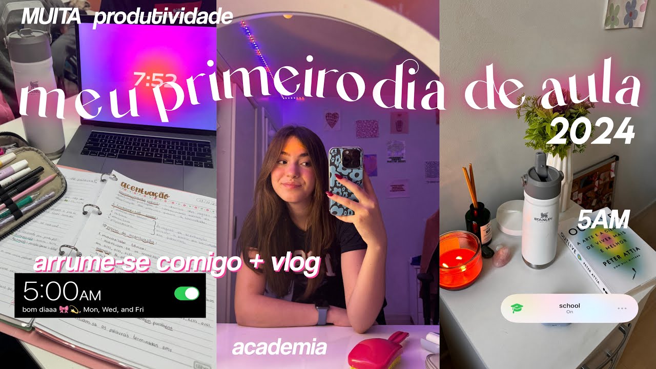 meu primeiro dia de aula 2024 🎒💫| 5am, academia, 1º ano do EM e MUITA produtividade