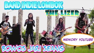 Download lagu VIRALL BAND INDIE SASAK LOMBOK TERBARU THE LIZER (BOWOS JARI SEANG) KERENNYA PAKE BANGET mp3