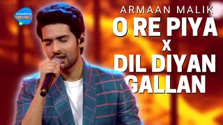 O Re Piya &amp; Dil Diyan Gallan | Medley | Armaan Malik | Unacademy Unwind With MTV