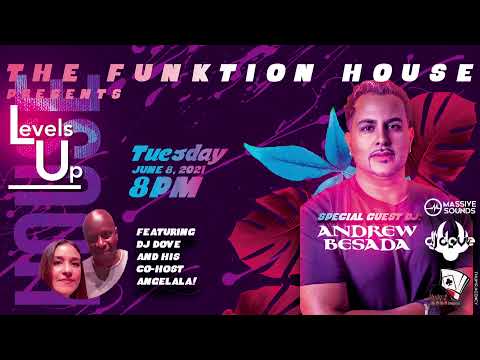 LiveSpin presents Levels Up w/ Dj Dove & Angelala  w/ DJ Andrew Besada live from The Funktion House