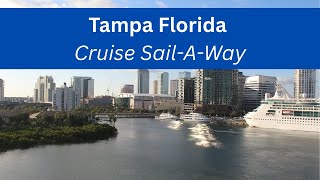 Tampa Florida Cruise Ship Sailing: Departing In Nice Weather!