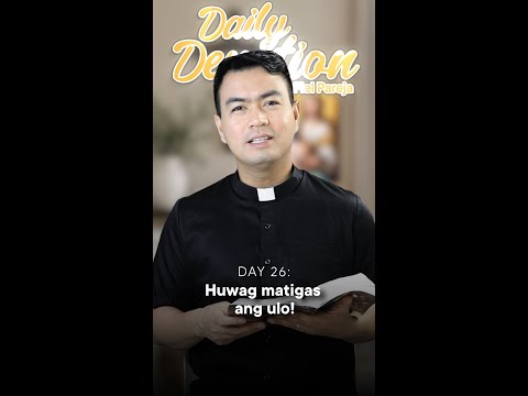DAY 26: Daily Devotion with Fr. Fiel Pareja | Season 6