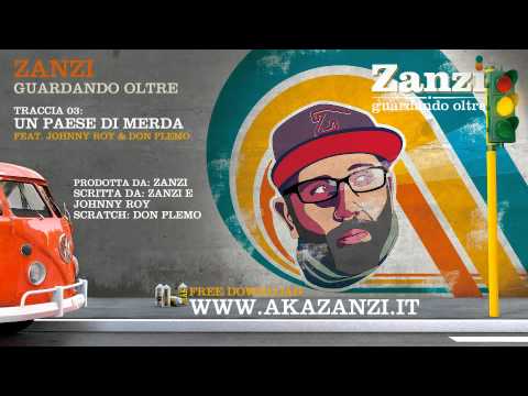 03 - Un paese di merda feat. Johnny Roy & Don Plemo