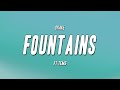 Drake - Fountains ft Tems (Lyrics)