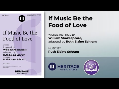If Music Be the Food of Love (Unison/Two-part) | Ruth Elaine Schram