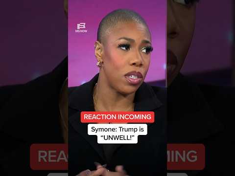 REACTION INCOMING – Symone: Trump is 'UNWELL!'