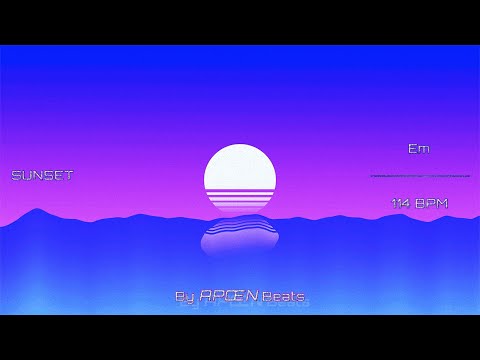 [FREE] PNL X SynthWave Type Beat 2022 - "SUNSET"🌇 Instrumentale Cloud Pop 2022 (Prod By APOEN Beats)
