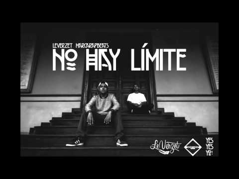 Leverzet & MarcarapBeats - No Hay Límite (Filosofía De Vida)