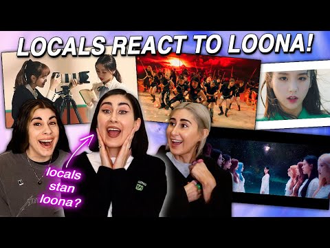 LOCALS REACT TO LOONA! (Heart Attack, Paint the Town, Star, Hi High) 이달의 소녀