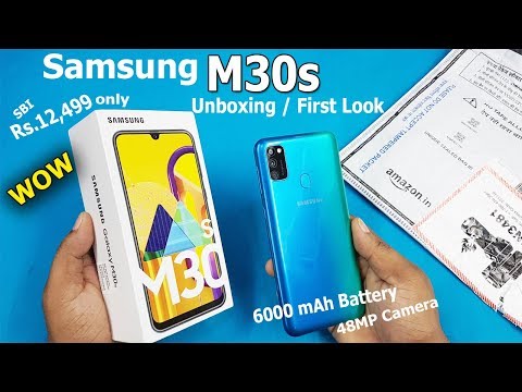 Samsung Galaxy M30s Unboxing / First Look || 6000mAh Battery | M30s Specifications /Rs.12499