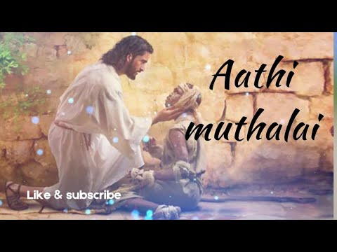 Aathi Muthalai WhatsApp Status Song || Christian Tamil Whatsapp Status Song #shorts