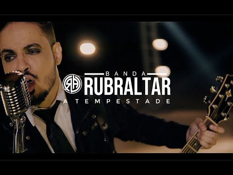 Banda Rubraltar - A Tempestade (Clipe Oficial)