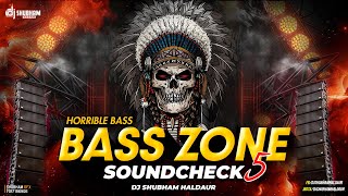 Download lagu BASS ZONE 5 🔊 HORRIBLE BASS SOUNDCHECK | FULL BASS TEST | DJ SHUBHAM HALDAUR 💀🔥 mp3