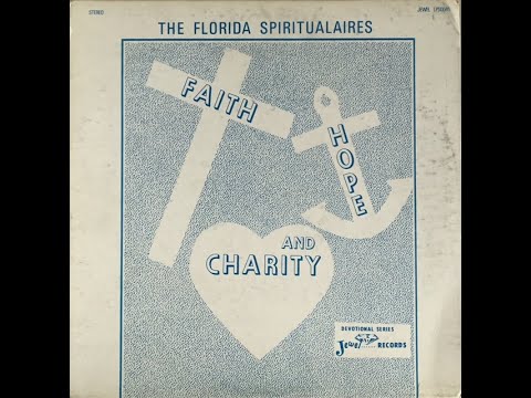 The Florida Spiritualaires / Jesus Will Make A Way