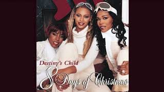 Do You Hear What I Hear - Destiny’s Child