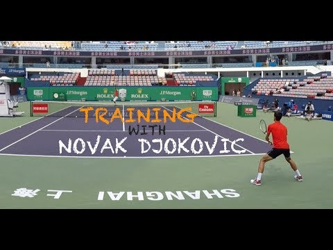 Third Training With Novak Djokovic - Warm Up For Kevin Anderson | Shanghai Masters 2018 (TENFITMEN)