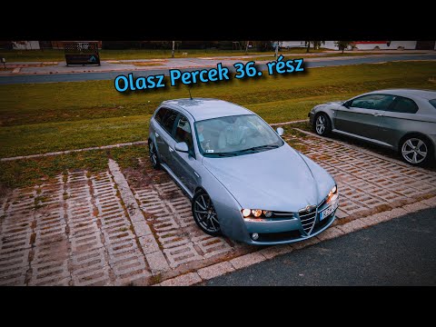 Olasz Percek 36. rész - Alfa Romeo 159 Fl 1,75 TBI "Az élhető erő"