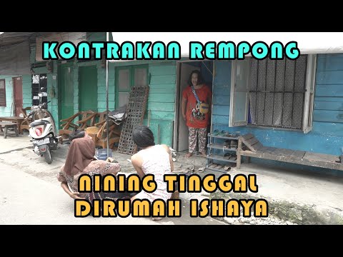 NINING LIVES IN ISHAYA'S HOUSE || REMPONG RENTAL HOUSE EPISODE 203