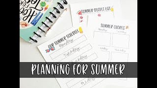 Planning For Summer | with Free Printables
