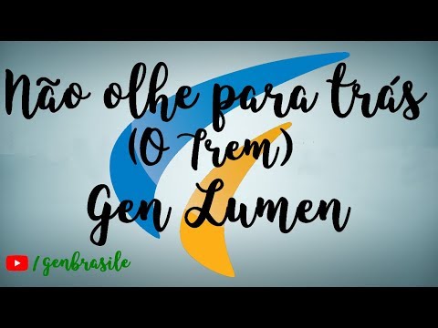 Não Olhe Para Trás (o Trem) - Gen 3