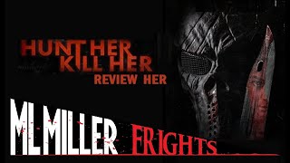 HUNT HER KILL HER (2022) Review - A Relentless Non-Stop Cat & Mouse Thriller! video