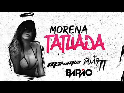 Morena Tatuada Com Cara De Bandida ( 160 BPM ) MC Maromba & MC Duartt Feat. DJ Barão