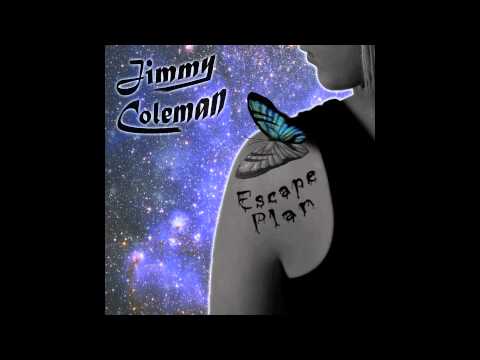 Jimmy Coleman - Escape Plan