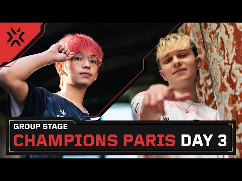 VALORANT Champions Paris — Group Stage — Day 3