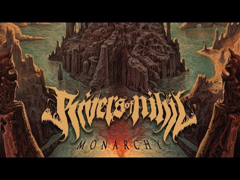 Rivers of Nihil - Monarchy (FULL ALBUM)