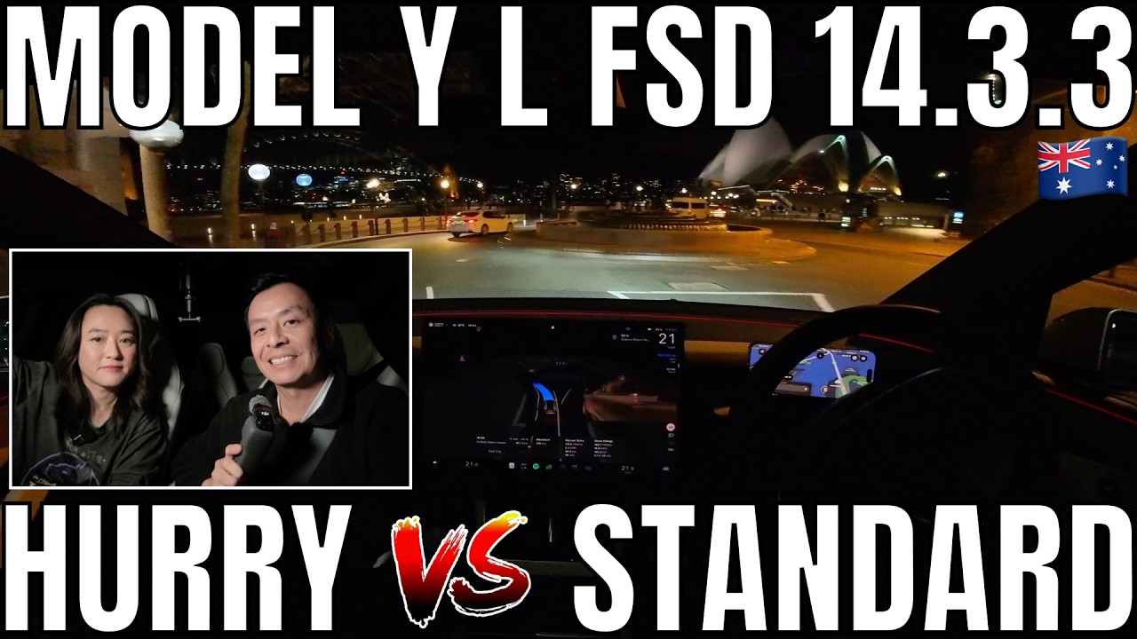 Tesla Model Y L FSD Supervised 14.3.3 Hurry vs Standard Mode Australia