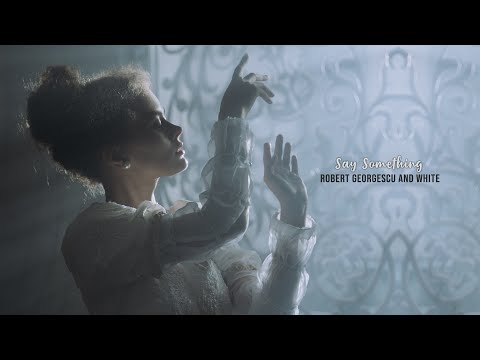 Robert Georgescu and White - Say Something || Official Video