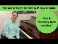 The Art of Keith Jarrett: Day 8