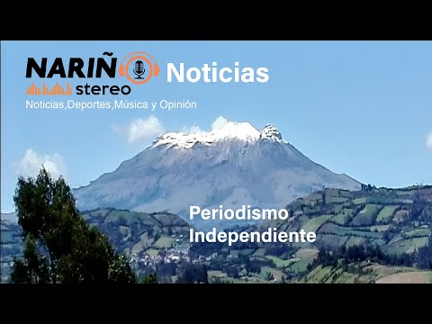 EN VIVO -  NARIÑO ESTÉREO NOTICIAS /EL INFORMATIVO REGIONAL