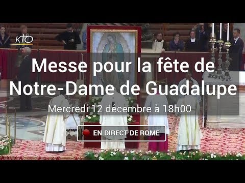 Messe pour la fête de Notre-Dame de Guadalupe