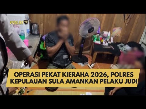 OPERASI PEKAT KIERAHA 2026, POLRES KEPULAUAN SULA AMANKAN PELAKU JUDI