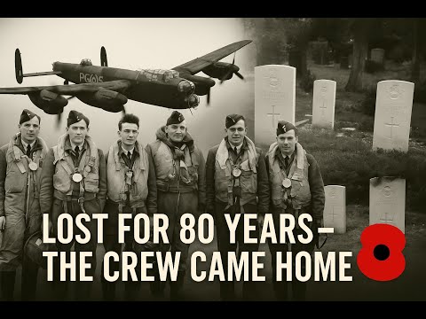 Lost Lancaster Bomber Crew Found 80 Years Later – The Final Flight of Lancaster ED603