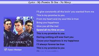 Lyrics   My Promise To You   No Mercy