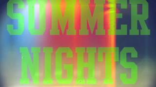 Summer Nights