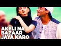Akeli Na Bazaar Jaya Karo Lyrical VIDEO Major Saab Ajay Devgn Sonali Bendre