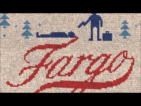 Fargo - Soundtrack - Wrench And Numbers - Jeff Russo (HIGH QUALITY)