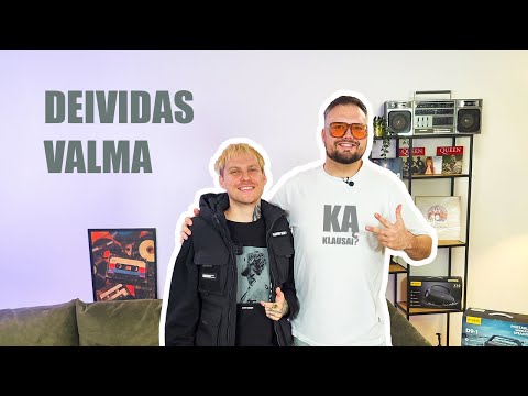 Ką klausai? Deividas Valma