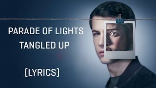 Parade Of Lights – Tangled Up (Lyrics)