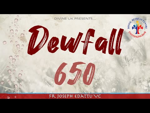 Dewfall 650 - One does not live by bread alone