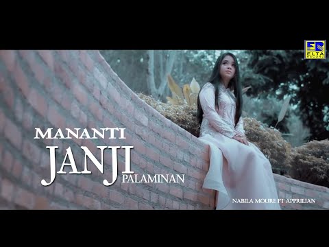 Nabila moure ft apprilian-mananti janji palaminan(lagu minang 2020)