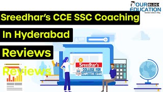 Sreedhar’s CCE SSC Coaching Hyderabad Reviews