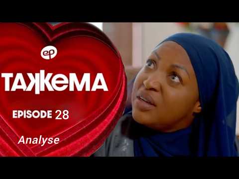 TAKKEMA - Saison 1 - Episode 28 - Analyse