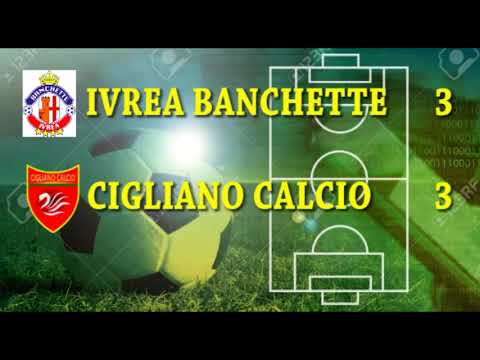 Calcio : Ivrea Banchette - Cigliano Calcio 3-3 Campionato 1° Categoria Girone B - Stagione 2023/2024